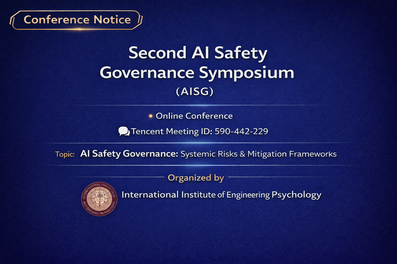 Co-hosting the 2nd International Conference on AI Safety Governance